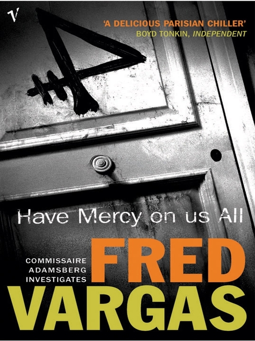 Upplýsingar um Have Mercy On Us All eftir Fred Vargas - Biðlisti